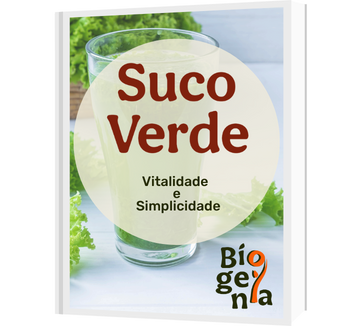 Ebook - Um Verdadeiro Suco Verde